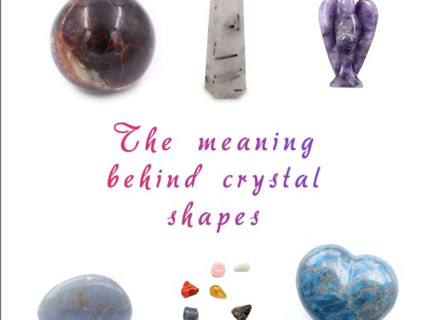 The meaning behind crystal shapes